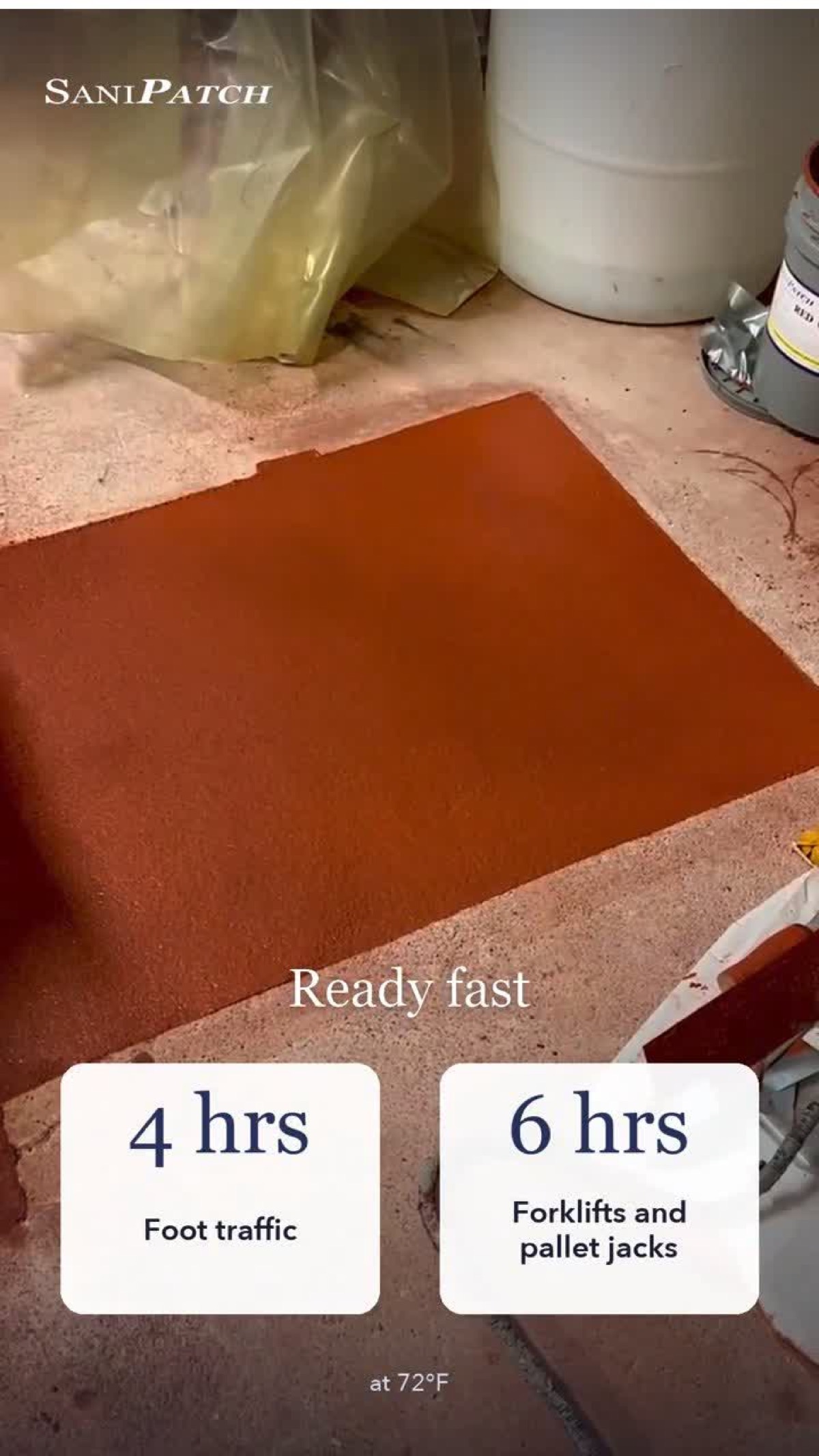 Finished red SaniPatch floor repair with four-hour foot traffic and six-hour forklift return times shown